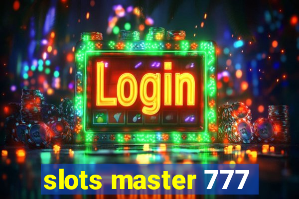 slots master 777